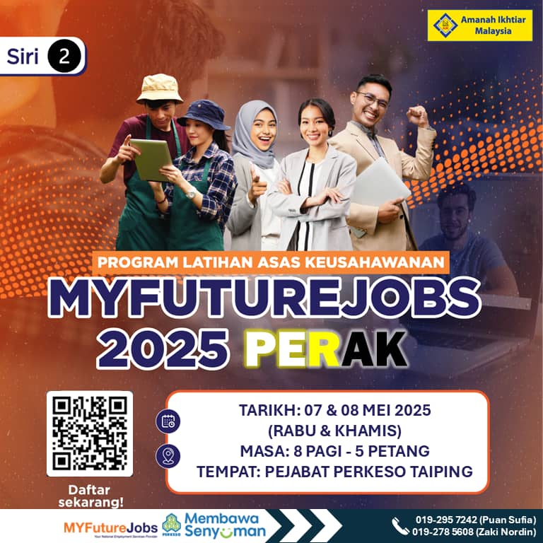 Siri 1 Jelajah Aspirasi Start up dan Syarikat MyFutureJobs Perak